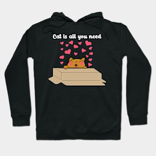 Cat is all you need Hoodie